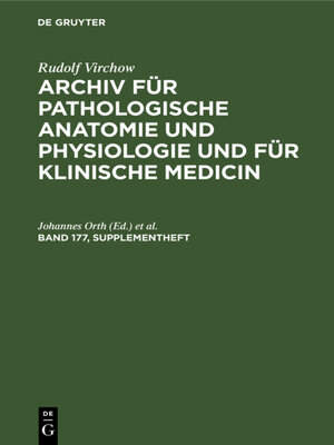 cover image of Archiv für pathologische Anatomie und Physiologie und für klinische Medicin, Band 177